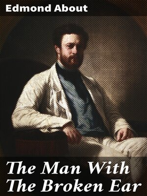 cover image of The Man With the Broken Ear